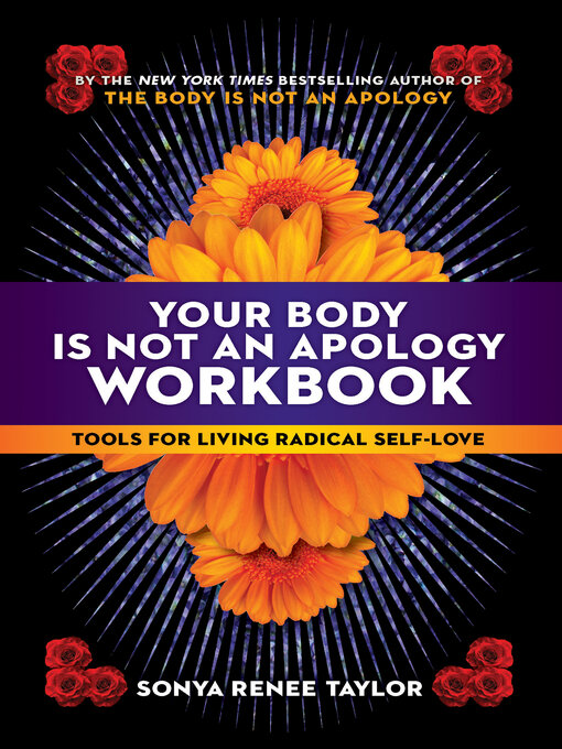 Title details for Your Body Is Not an Apology Workbook by Sonya Renee Taylor - Available